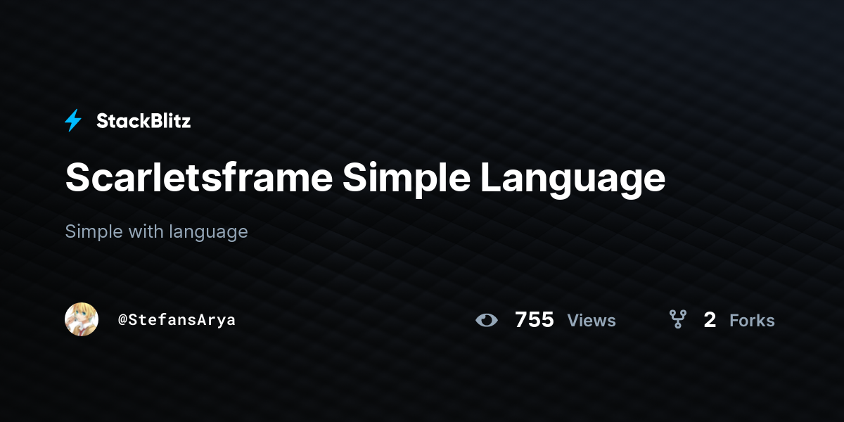Scarletsframe Simple Language - StackBlitz