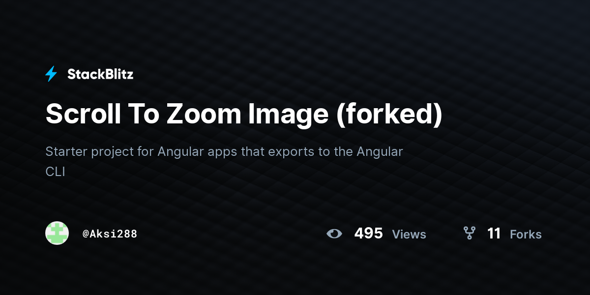 Scroll To Zoom Image (forked) - StackBlitz