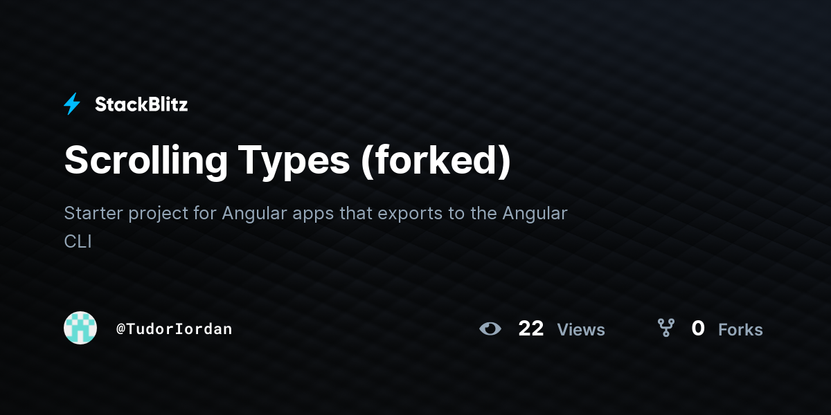 Scrolling Types (forked) - StackBlitz