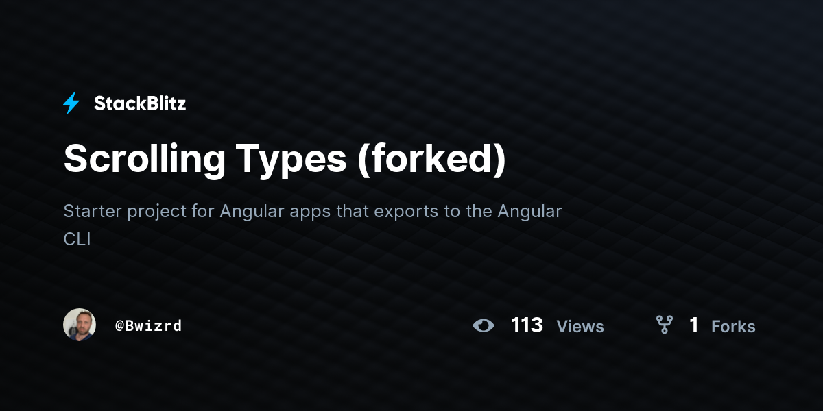Scrolling Types (forked) - StackBlitz
