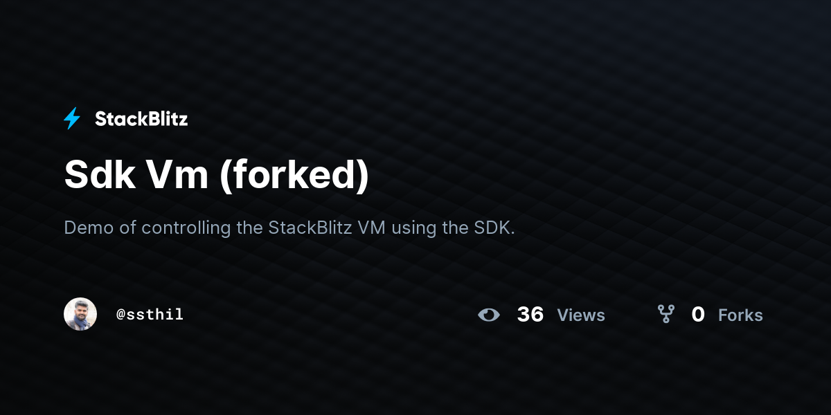Sdk Vm (forked) - StackBlitz