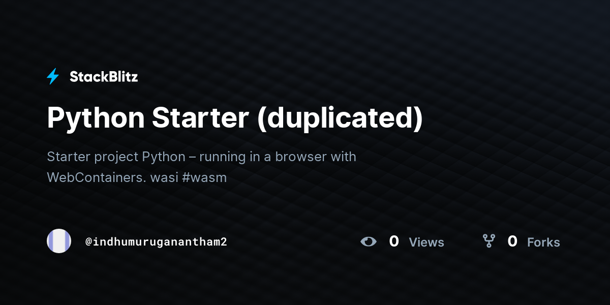 Python Starter (duplicated) - StackBlitz