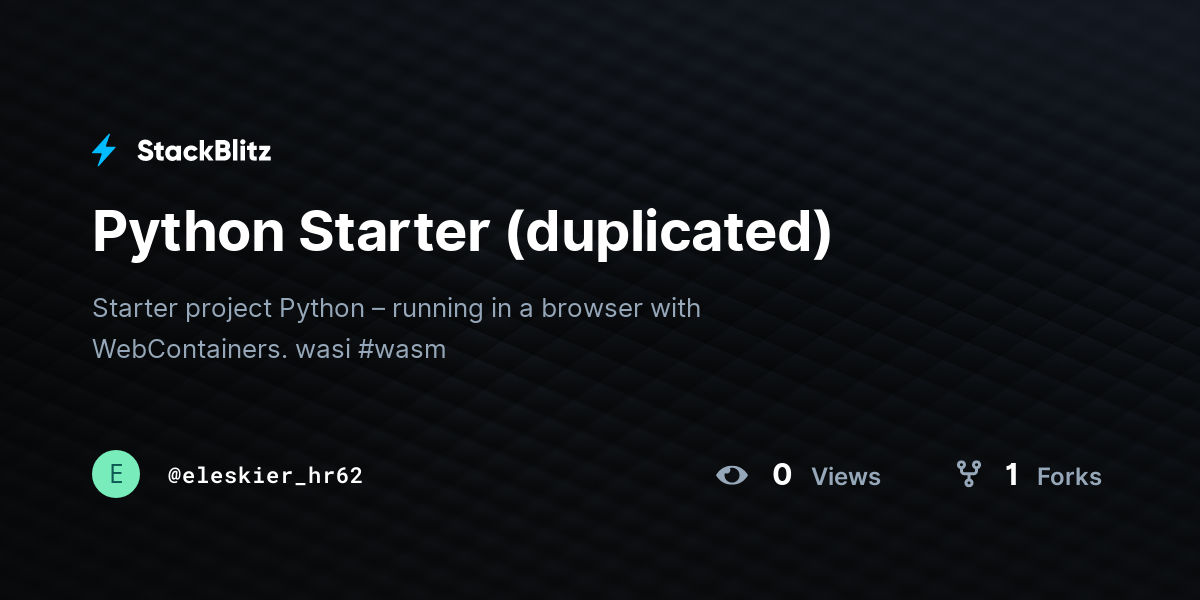 Python Starter (duplicated) - StackBlitz
