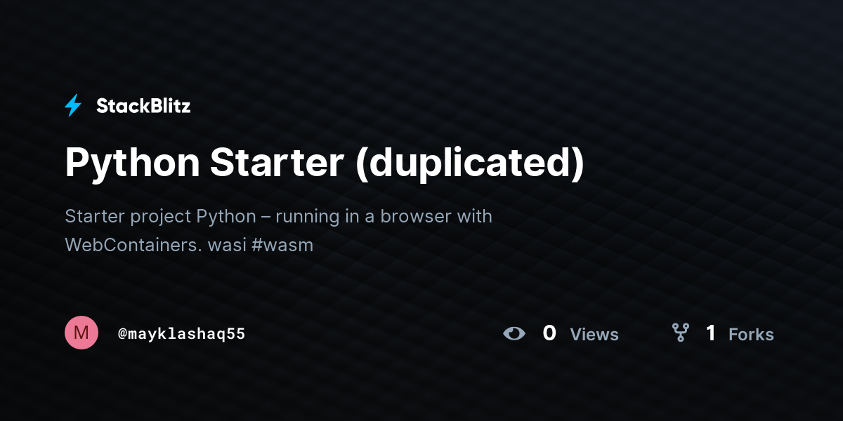 Python Starter (duplicated) - StackBlitz