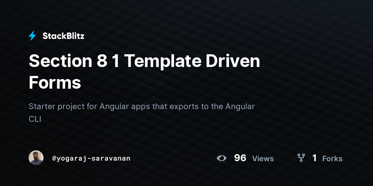 Section 8 1 Template Driven Forms - StackBlitz