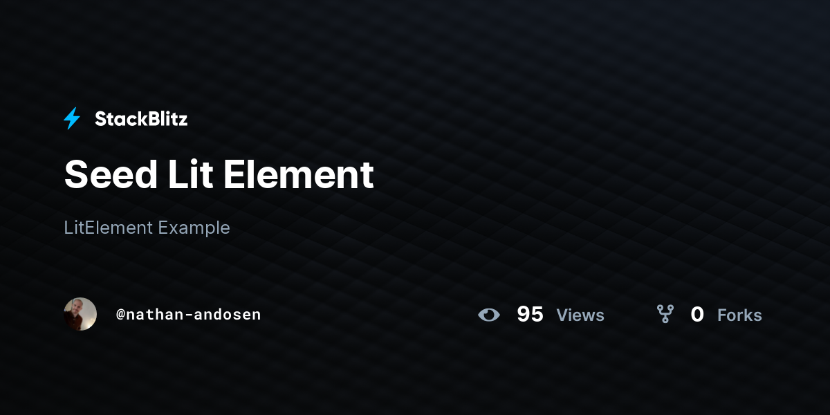 Seed Lit Element - StackBlitz