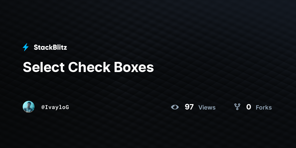 Select Check Boxes - StackBlitz