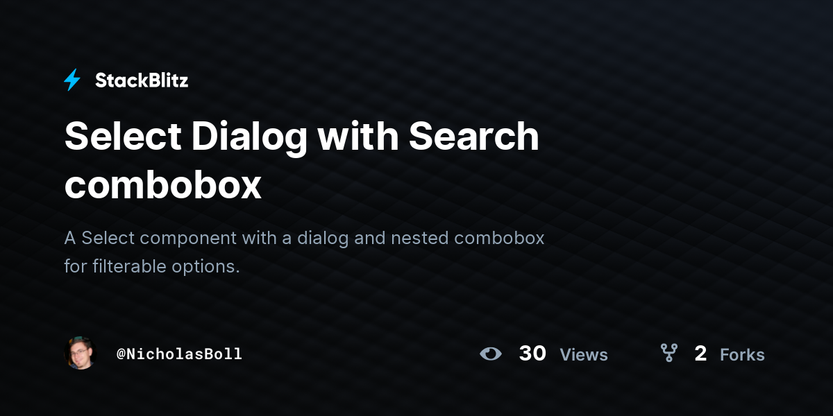 Select Dialog with Search combobox - StackBlitz