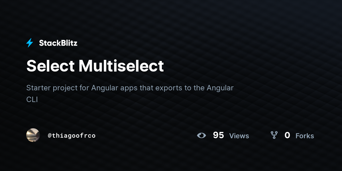 Select Multiselect - StackBlitz