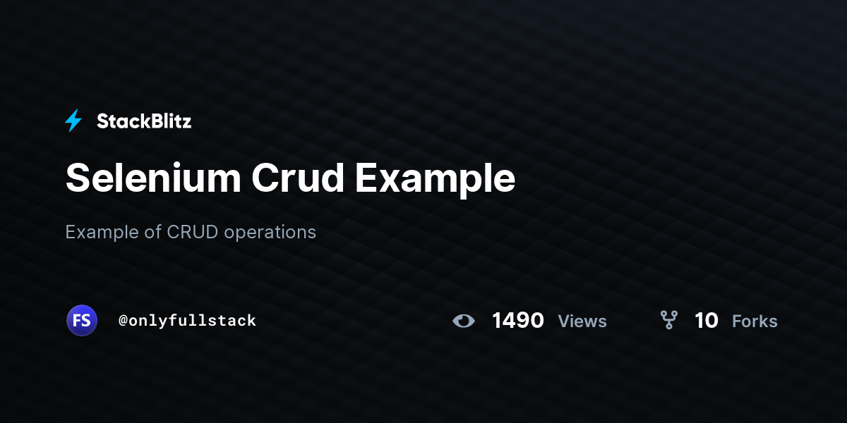 Selenium Crud Example - StackBlitz