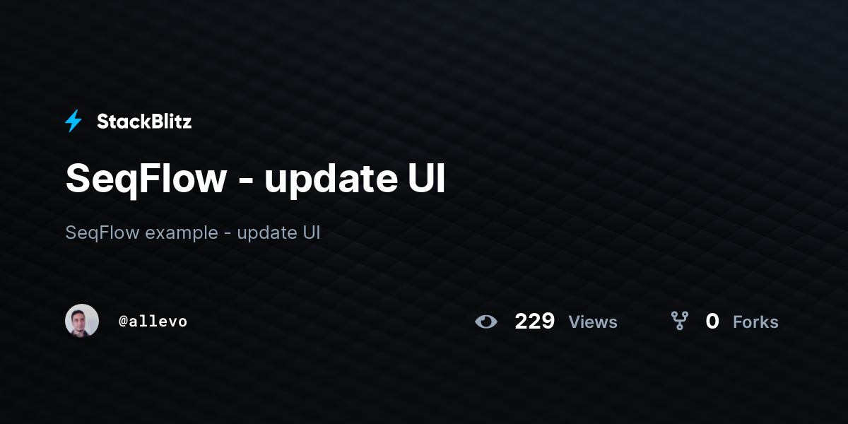 SeqFlow - update UI - StackBlitz