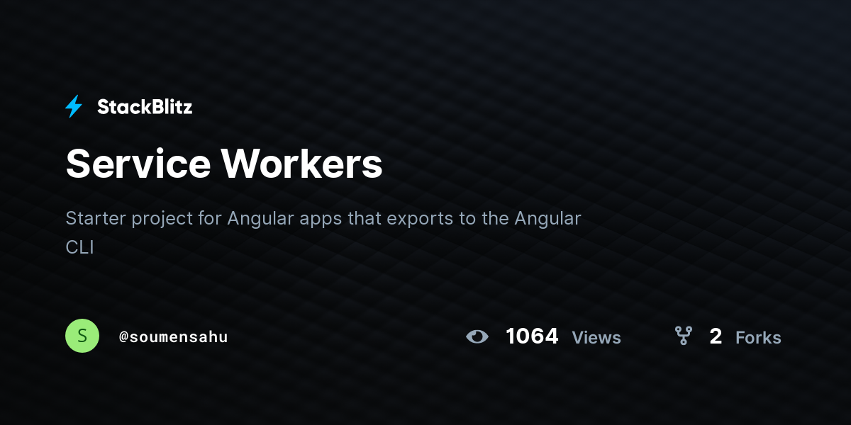 Service Workers - StackBlitz