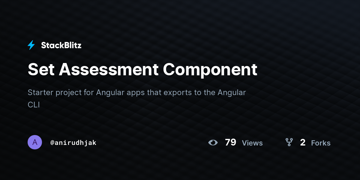 Set Assessment Component - StackBlitz