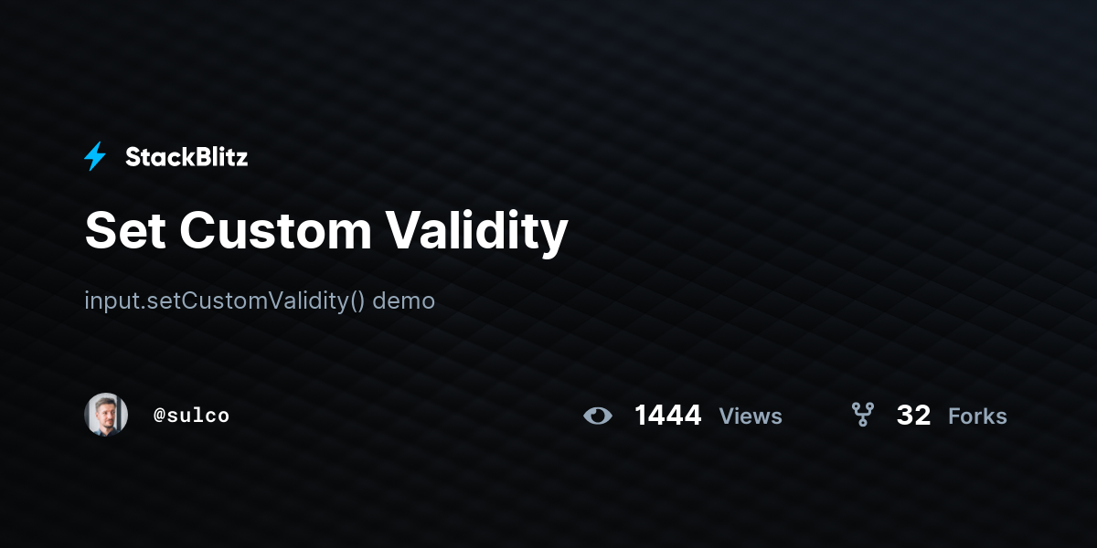 Set Custom Validity - StackBlitz