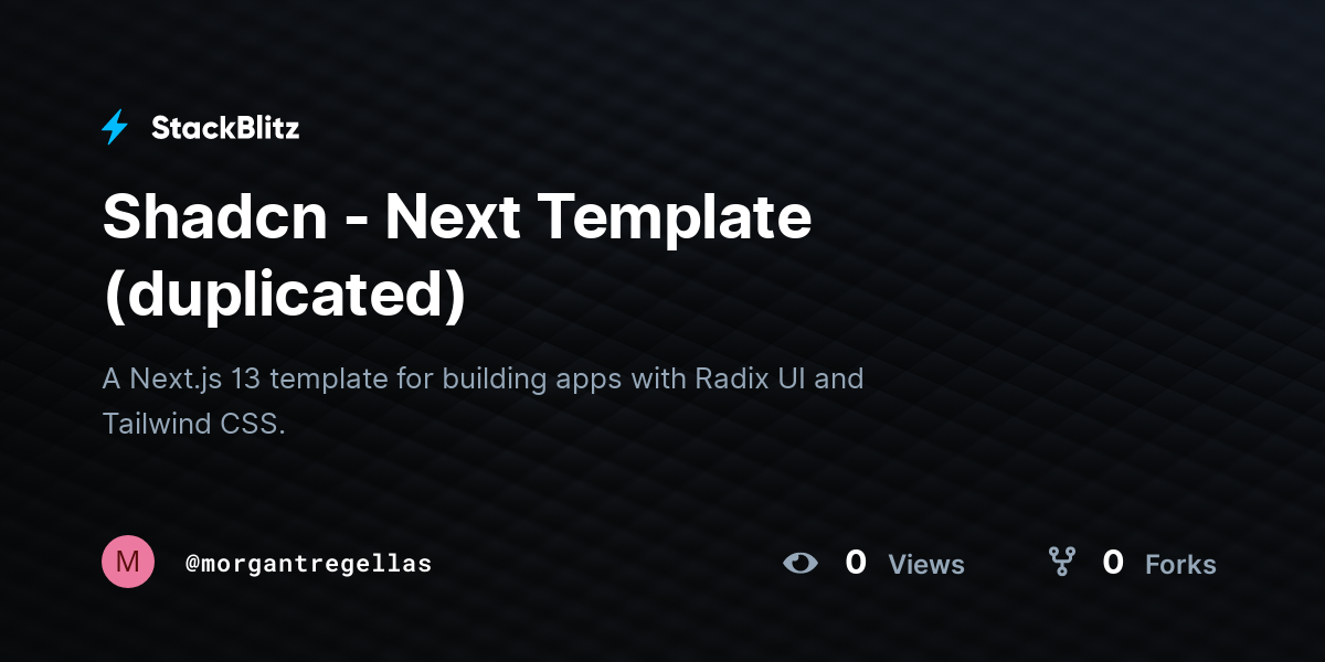 Shadcn - Next Template (duplicated) - StackBlitz