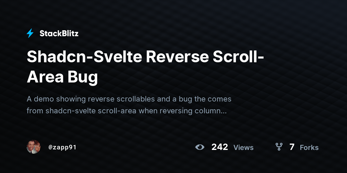 Shadcn-Svelte Reverse Scroll-Area Bug - StackBlitz