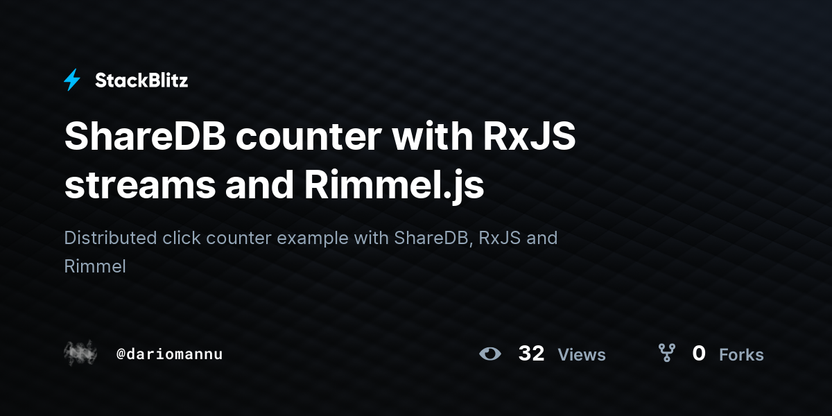 ShareDB counter with RxJS streams and Rimmel.js - StackBlitz