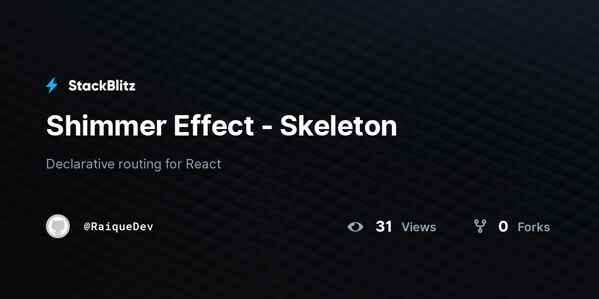 Shimmer Effect - Skeleton - StackBlitz