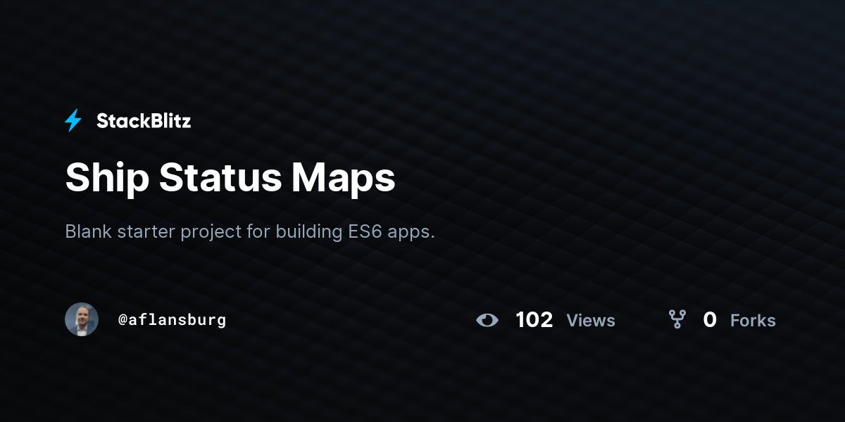 Ship Status Maps - StackBlitz