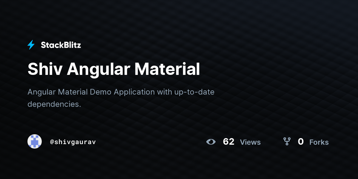 Shiv Angular Material - StackBlitz