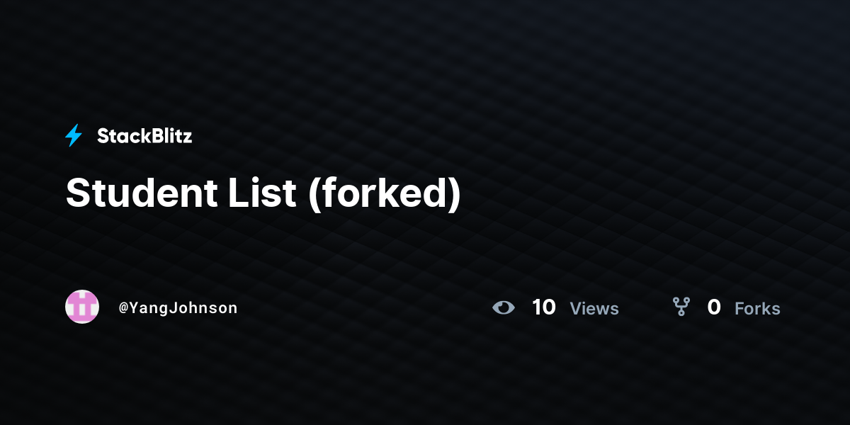 Student List (forked) - StackBlitz