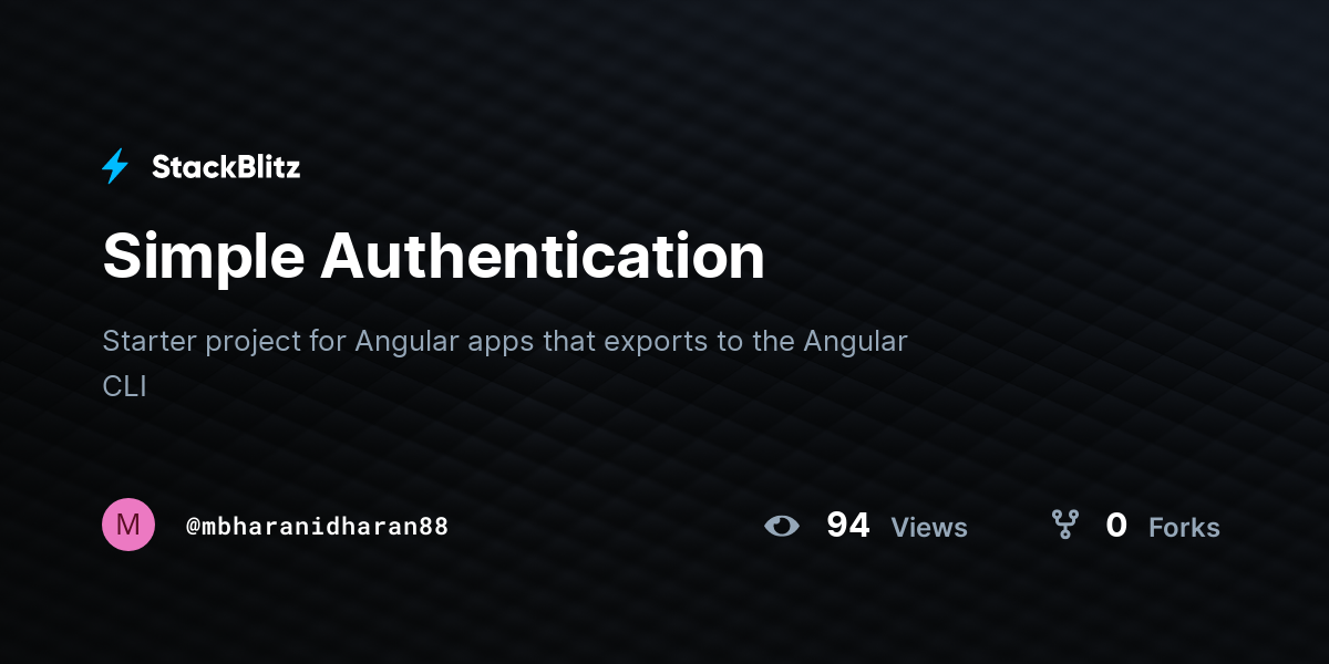 Simple Authentication - StackBlitz