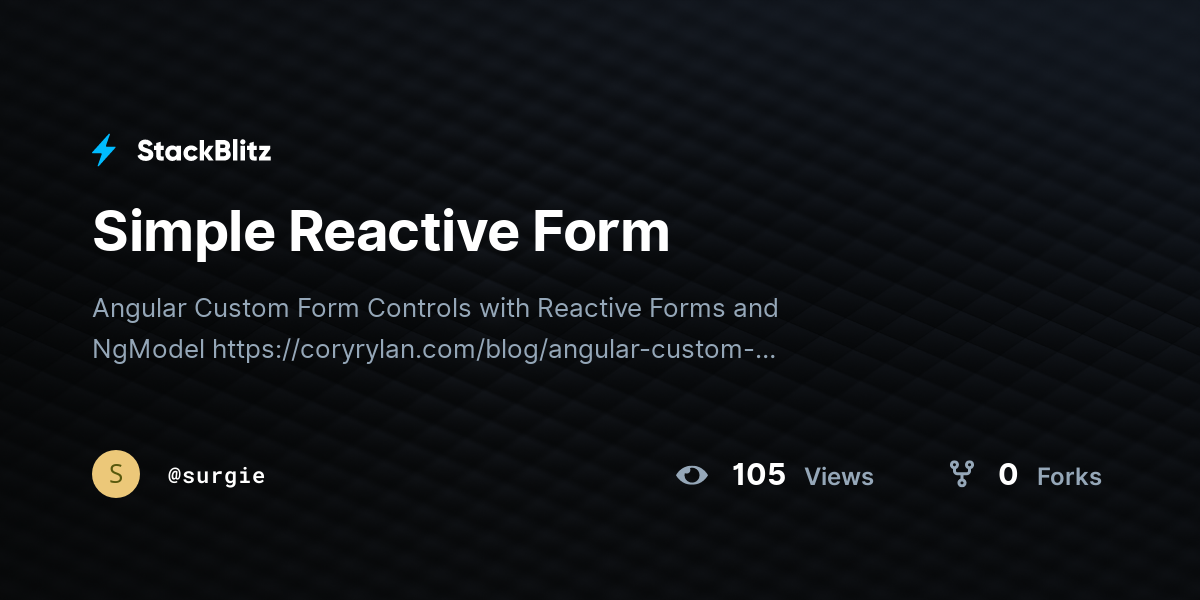 Simple Reactive Form - StackBlitz
