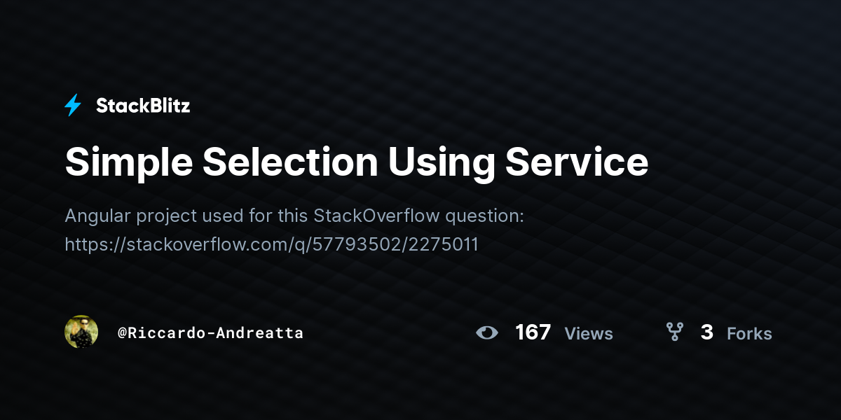 Simple Selection Using Service - StackBlitz