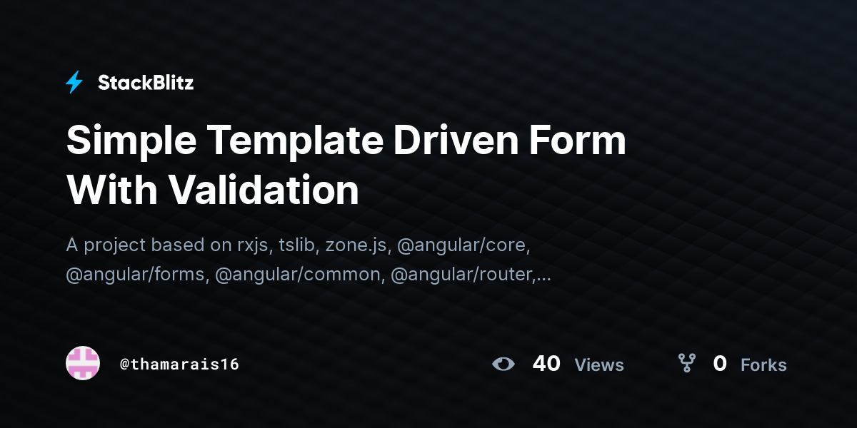 Simple Template Driven Form With Validation StackBlitz
