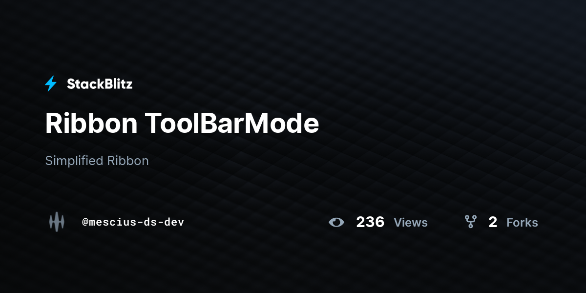 Ribbon ToolBarMode - StackBlitz