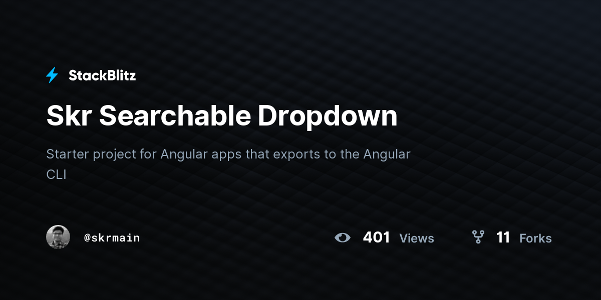 Skr Searchable Dropdown - StackBlitz