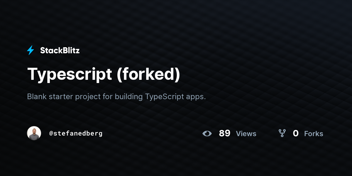 Typescript (forked) - StackBlitz