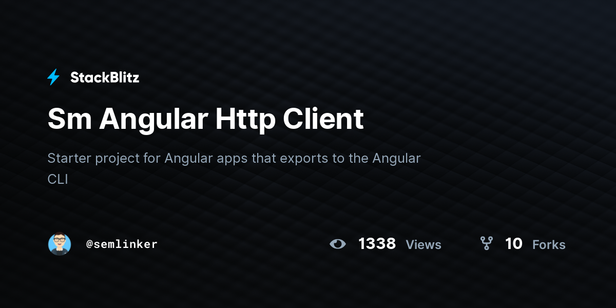 Sm Angular Http Client - StackBlitz