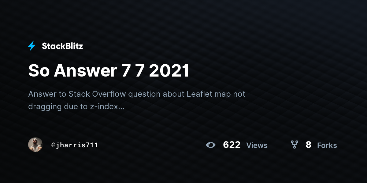 So Answer 7 7 2021 - StackBlitz