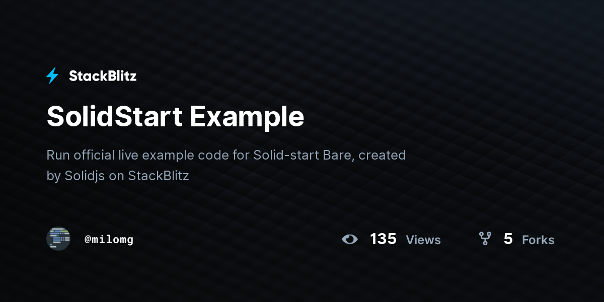 SolidStart Example - StackBlitz