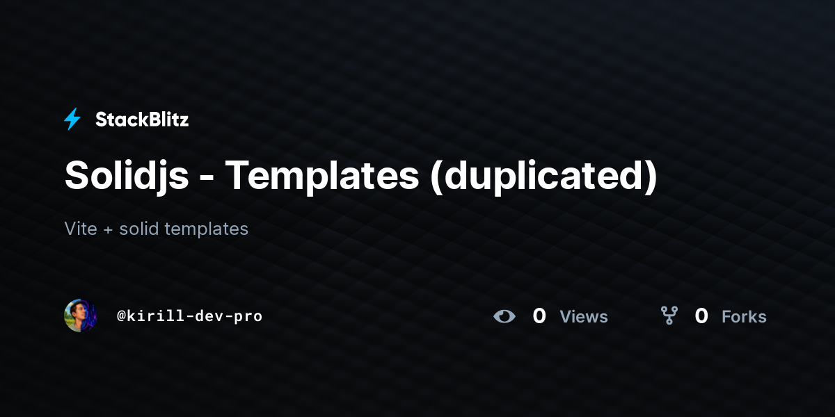 Solidjs - Templates (duplicated) - StackBlitz