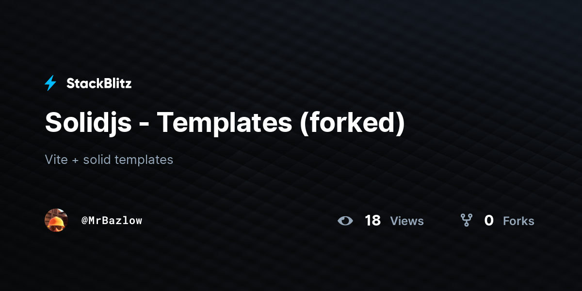 Solidjs - Templates (forked) - StackBlitz