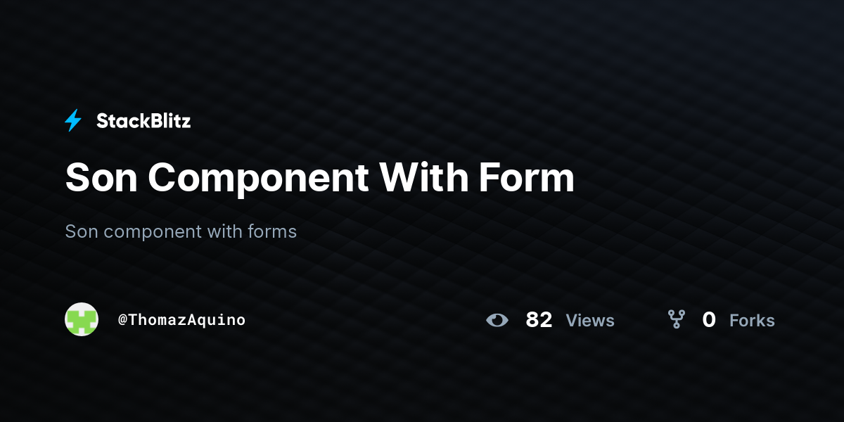 Son Component With Form - StackBlitz