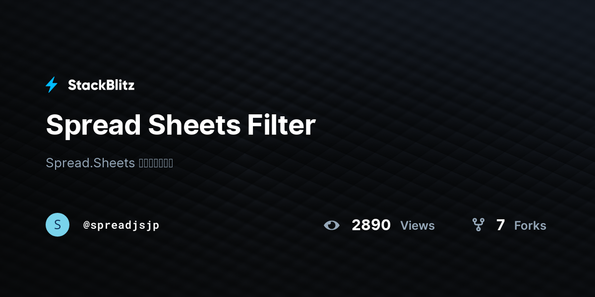 Spread Sheets Filter - StackBlitz