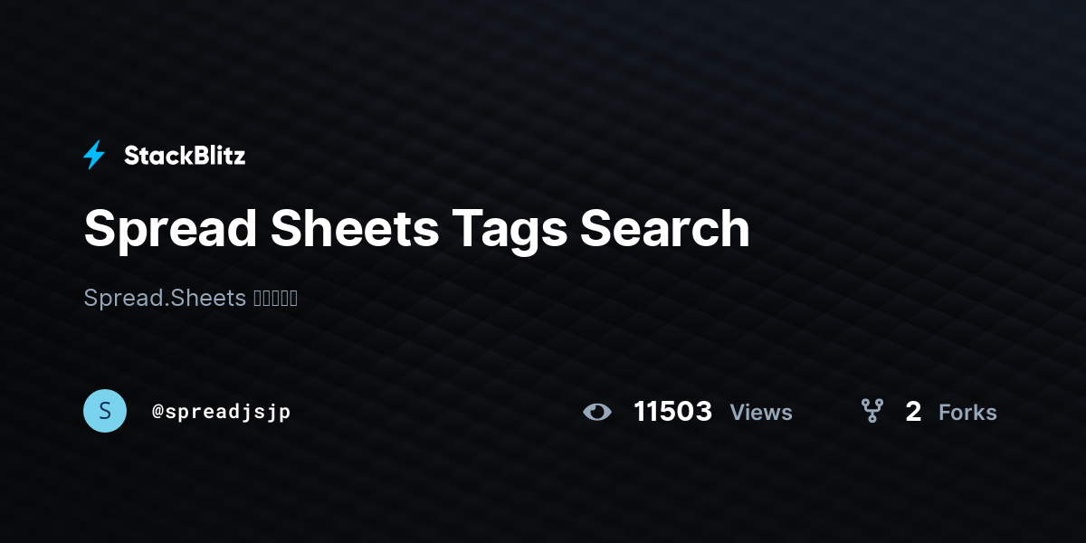 Spread Sheets Tags Search - StackBlitz