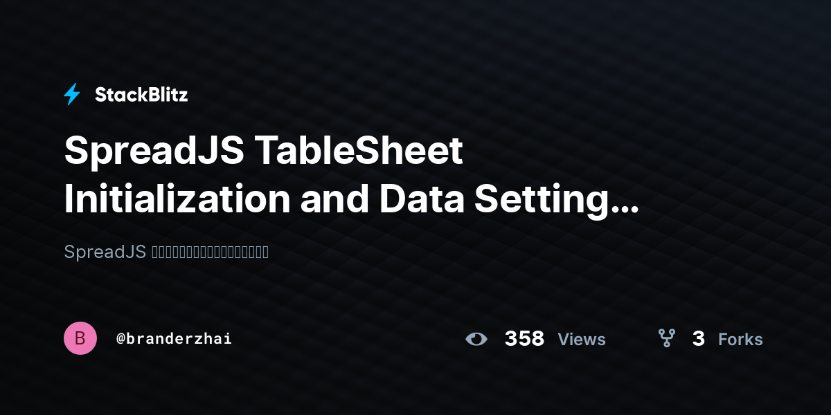SpreadJS TableSheet Initialization and Data Setting (forked) - StackBlitz
