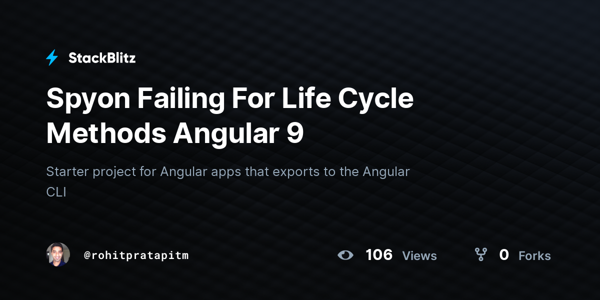 Spyon Failing For Life Cycle Methods Angular 9 - StackBlitz