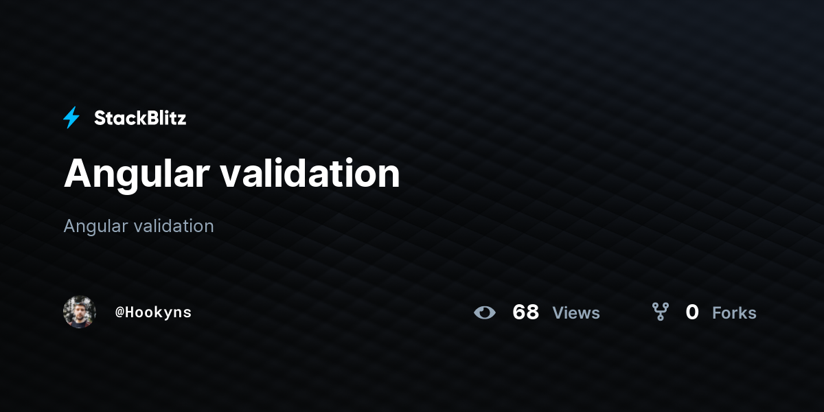 Angular validation - StackBlitz