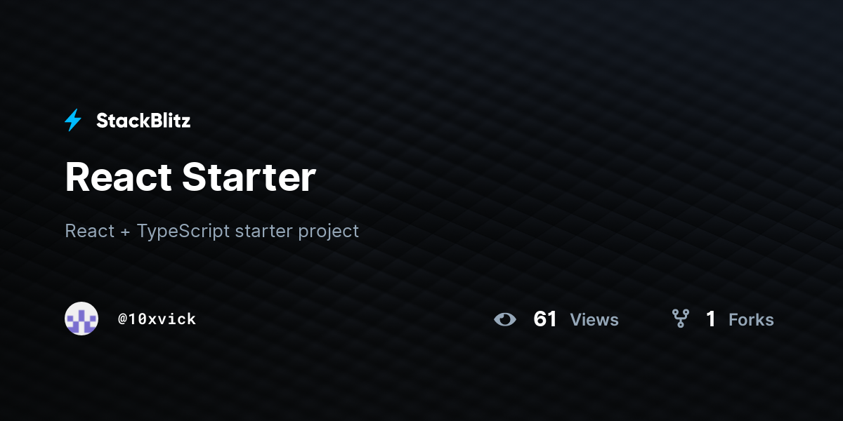 React Starter - StackBlitz