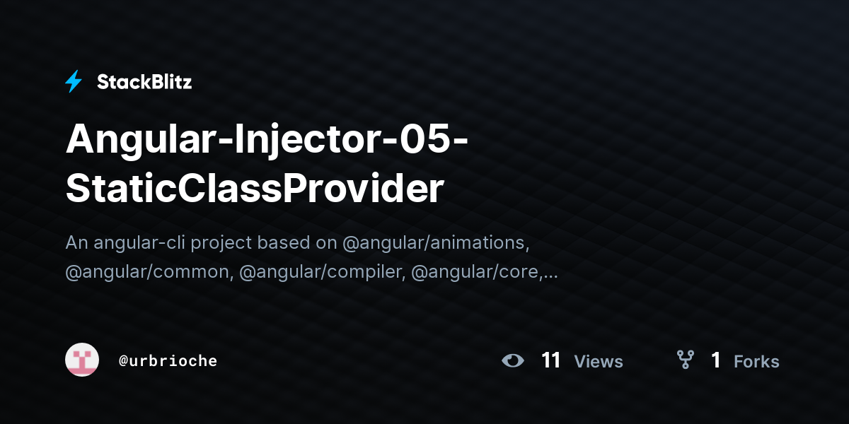 AngularInjector05StaticClassProvider StackBlitz