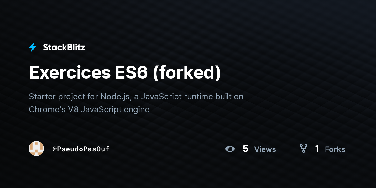 Exercices ES6 (forked) - StackBlitz