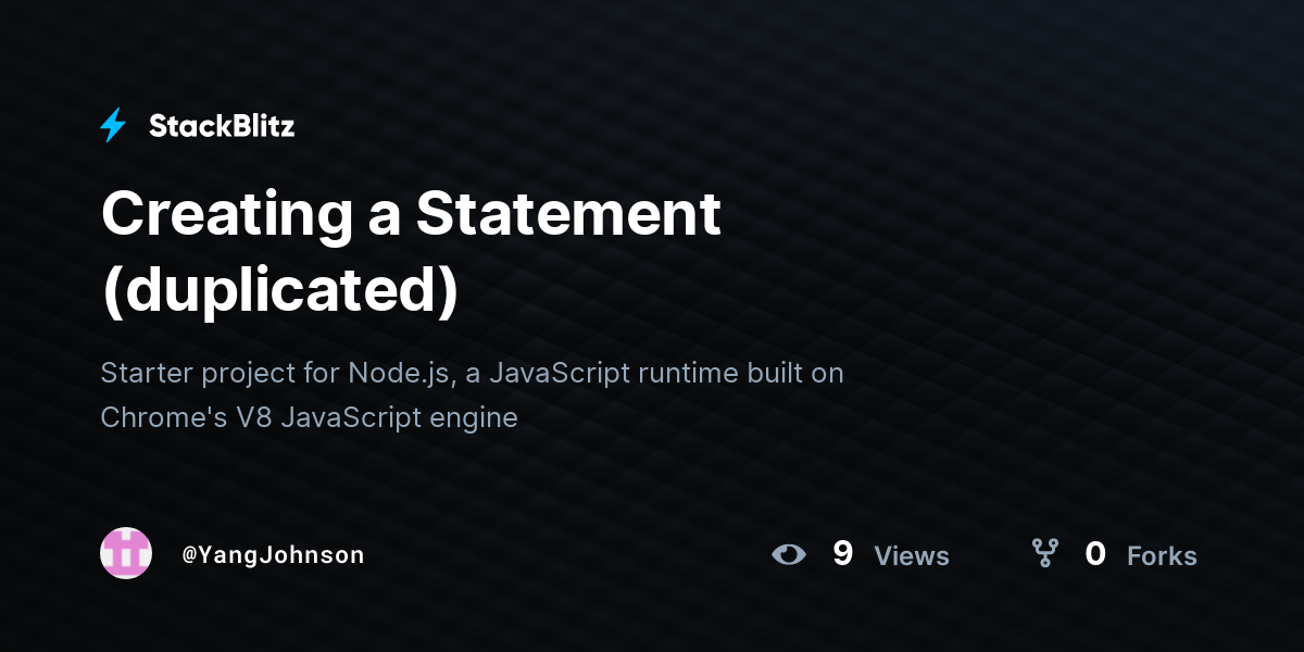 Creating a Statement (duplicated) - StackBlitz