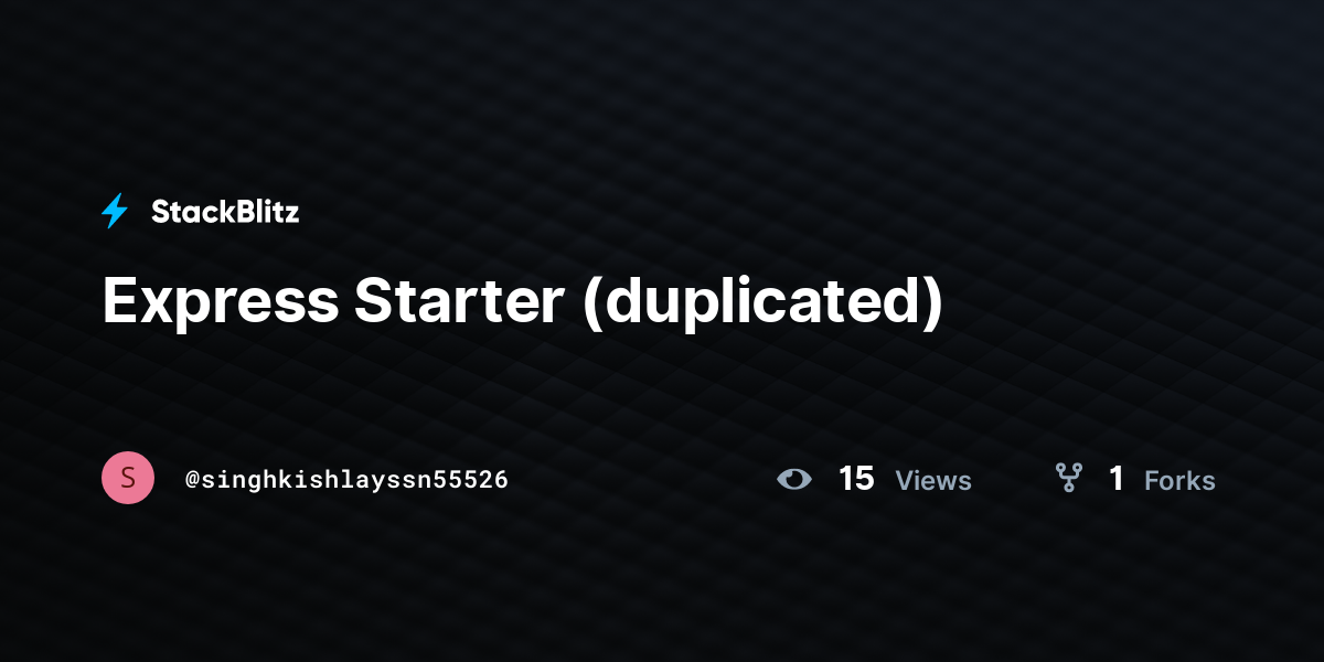 Express Starter (duplicated) - StackBlitz