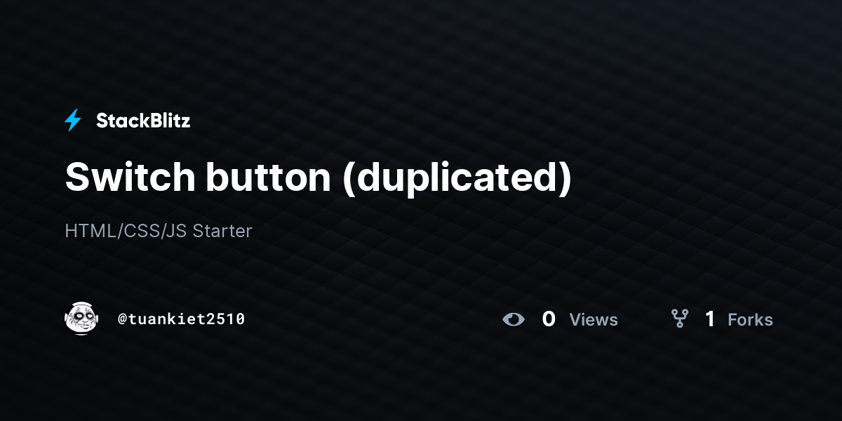 Switch button (duplicated) - StackBlitz