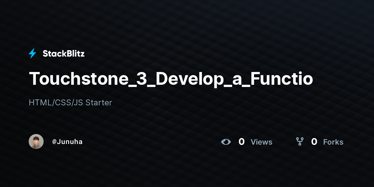 Touchstone_3_Develop_a_Functional_Website - StackBlitz